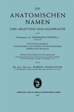 Die anatomischen Namen - Triepel, Hermann;Herrlinger, Robert