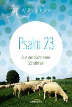 Psalm 23 - Keller, W. Phillip