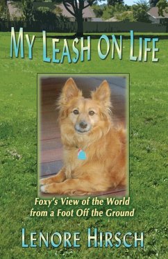 My Leash on Life - Hirsch, Lenore