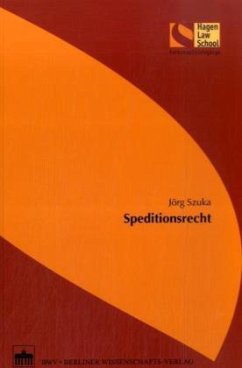 Speditionsrecht - Szuka, Jörg; Wilting, Frank