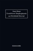 Grundriss der Säuglingskunde und Kleinkinderfürsorge Grundriss der Säuglingskunde und Kleinkinderfürsorge