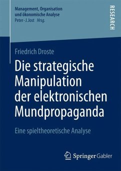 Die strategische Manipulation der elektronischen Mundpropaganda - Droste, Friedrich