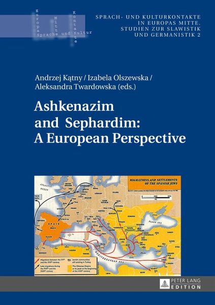 Ashkenazim and Sephardim: A European Perspective Ashkenazim and Sephardim: A European Perspective