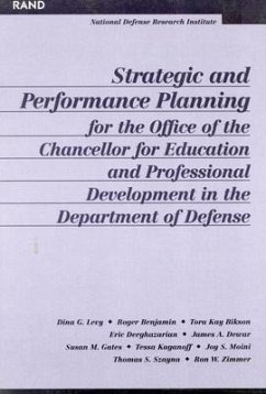 Strategic and Performance Planning for the Office of the Chancellor for Educational and Professional Development - Levy, Dina G; Benjamin, Roger; Bikson, Tora; Derghazarian, Eric; Dewar, James A