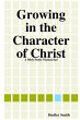 Growing in the Character of Christ - Bild 1