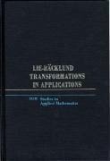 Lie-Backlund Transformations in Applications - Anderson, Robert L; Ibragimov, Nail H
