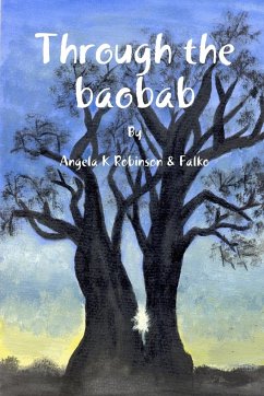 Through the Baobab - Falko, Angela Robinson