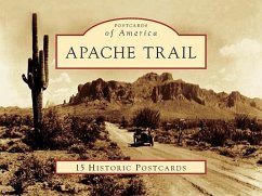 Apache Trail - Powers, Richard L.; Superstition Mountain Historical Society