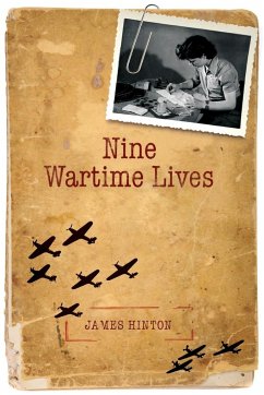 Nine Wartime Lives - Hinton, James; Hinton