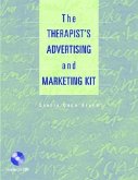 The Therapist's Advertising and Marketing Kit (Book ) [With CDROM]