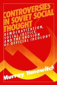 Controversies in Soviet Social Thought - Yanowitch, Murray