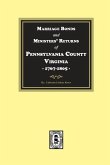 Pittsylvania County, Virginia, 1767-1805, Marriage Bonds and Ministers' Returns of.