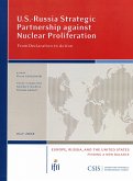 U.S.-Russia Strategic Partnership Against Nuclear Proliferation