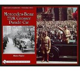 Hitler's Chariots - Volume Two: Mercedes-Benz 770k Grosser Parade Car
