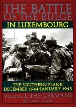 The Battle of the Bulge in Luxembourg - Gaul, Roland