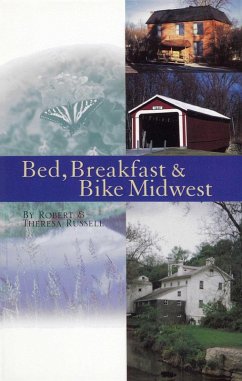 Bed, Breakfast & Bike Midwest - Russell, Theresa; Russell, Robert