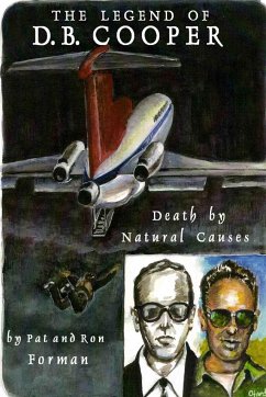Legend of D. B. Cooper - Death by Natural Causes - Forman, Pat & Ron