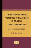 The Physico-Chemical Properties of Plant Saps in Relation to Phytogeography