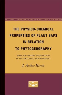 The Physico-Chemical Properties of Plant Saps in Relation to Phytogeography - Harris, J.