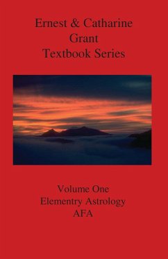 Elementary Astrology - Grant, Catharine T; Grant, Ernest A