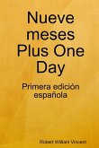 Nueve meses Plus One Day