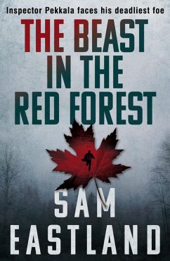 The Beast in the Red Forest (eBook, ePUB) - Eastland, Sam
