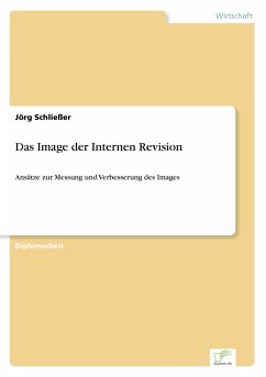 Das Image der Internen Revision - Schließer, Jörg