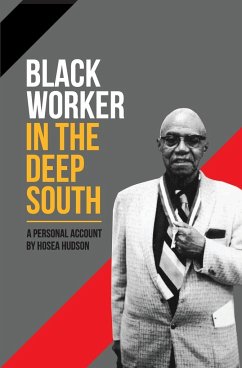 Black Worker in the Deep South - Hudson, Hosea