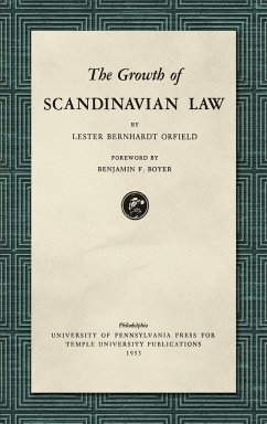 The Growth of Scandinavian Law (1953) - Orfield, Lester Bernhardt