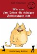 Wie man dem Leben die richtigen... - Bild 1