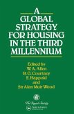 A Global Strategy for Housing in the Third Millennium