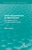 From Keynesianism to Monetarism (Routledge Revivals)