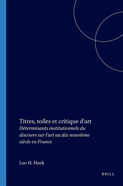 Titres, toiles et critique d'art - Hoek, Leo H Titres, toiles et critique d'art - Hoek, Leo H