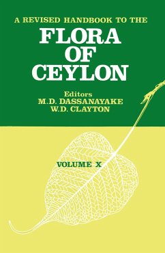 A Revised Handbook to the Flora of Ceylon - Volume 10