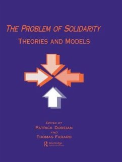 The Problem of Solidarity - Doreian, Patrick / Fararo, Thomas J. (eds.)