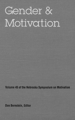 Nebraska Symposium on Motivation, 1997, Volume 45 - Nebraska Symposium