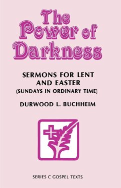 The Power Of Darkness - Buchheim, Durwood L