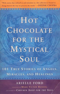 Hot Chocolate for the Mystical Soul - Ford, Arielle