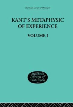 Kant's Metaphysic of Experience - Paton, H J