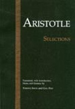 Aristotle: Selections - Aristotle
