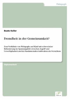 Fremdheit in der Gemeinsamkeit? - Keller, Beate