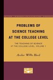 Problems of Science Teaching at the College Level