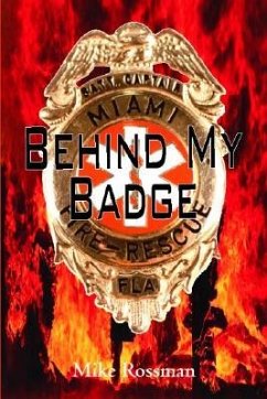 Behind My Badge - Rossman, Mike