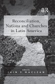 Reconciliation, Nations and Churches in Latin America
