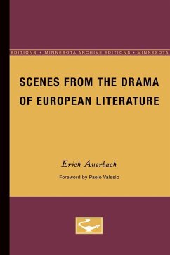 Scenes from the Drama of European Literature - Auerbach, Erich