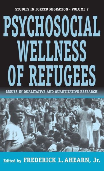The Psychosocial Wellness of Refugees The Psychosocial Wellness of Refugees