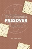 Do It Yourself Passover