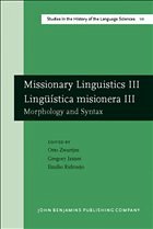 Missionary Linguistics III / Lingüística misionera III Missionary Linguistics III / Lingüística misionera III