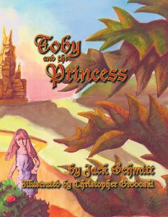 Toby and the Princess - Schmitt, Jack