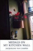 Medals on My Kitchen Wall